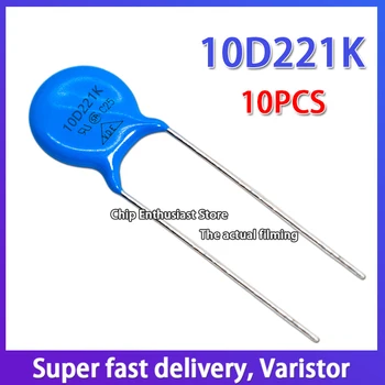10tk Varistors 221KD10 10D221K 220V Läbimõõt 10MM DIP-2 10%
